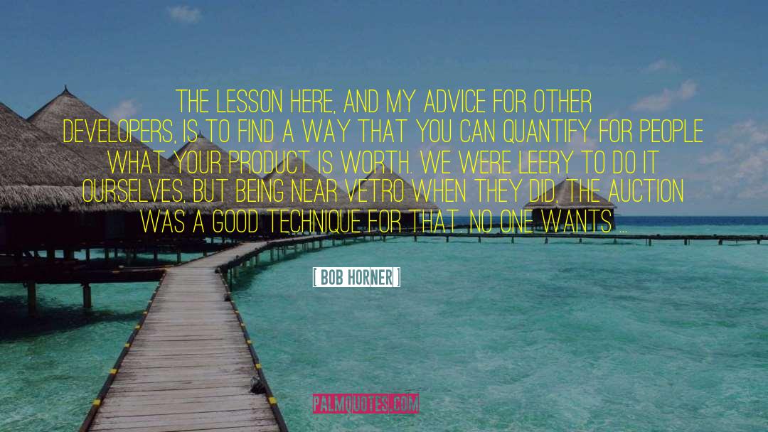 Auction quotes by Bob Horner