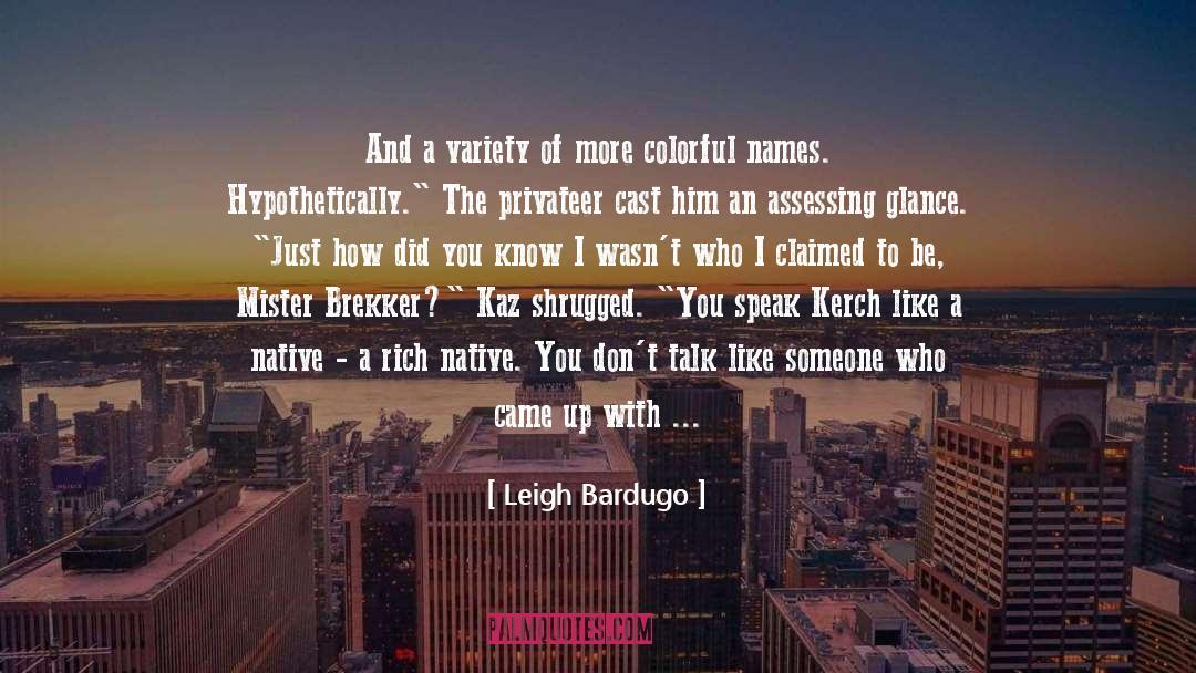 Auction quotes by Leigh Bardugo