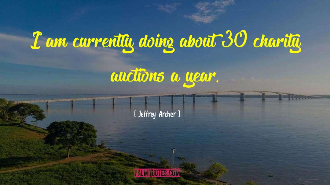 Auctions quotes by Jeffrey Archer