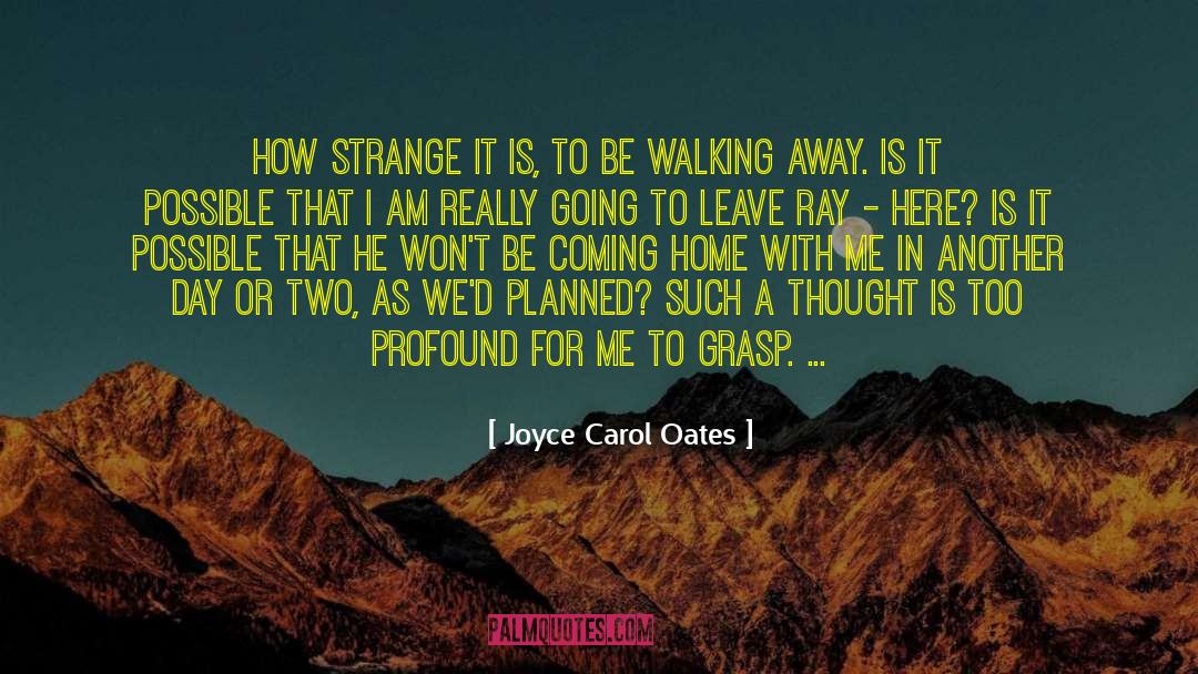 Audacia Ray quotes by Joyce Carol Oates