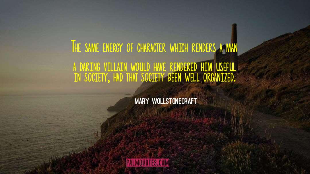 Audacious Men quotes by Mary Wollstonecraft