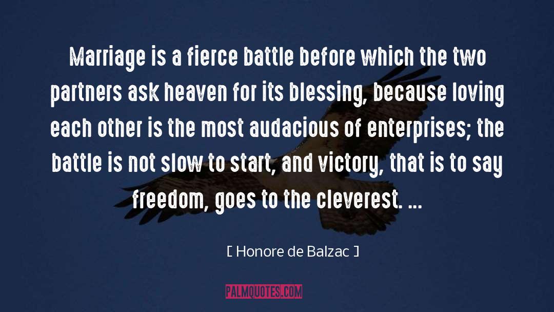 Audacious quotes by Honore De Balzac