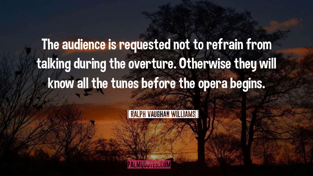 Audience Building quotes by Ralph Vaughan Williams