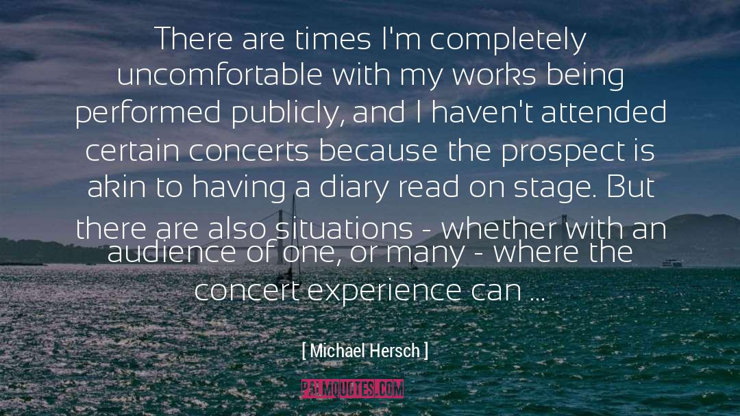 Audience Of One quotes by Michael Hersch