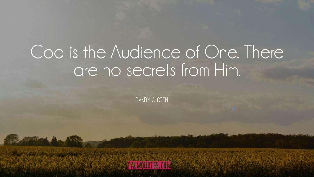 Audience Of One quotes by Randy Alcorn