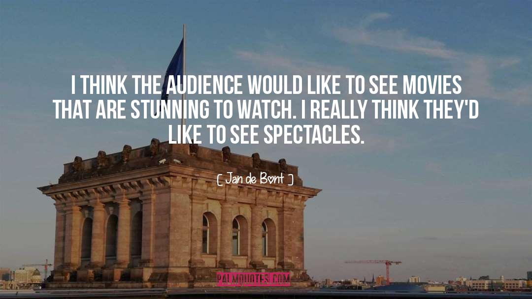 Audience quotes by Jan De Bont