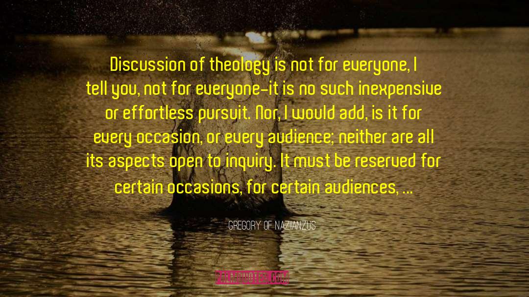 Audiences quotes by Gregory Of Nazianzus