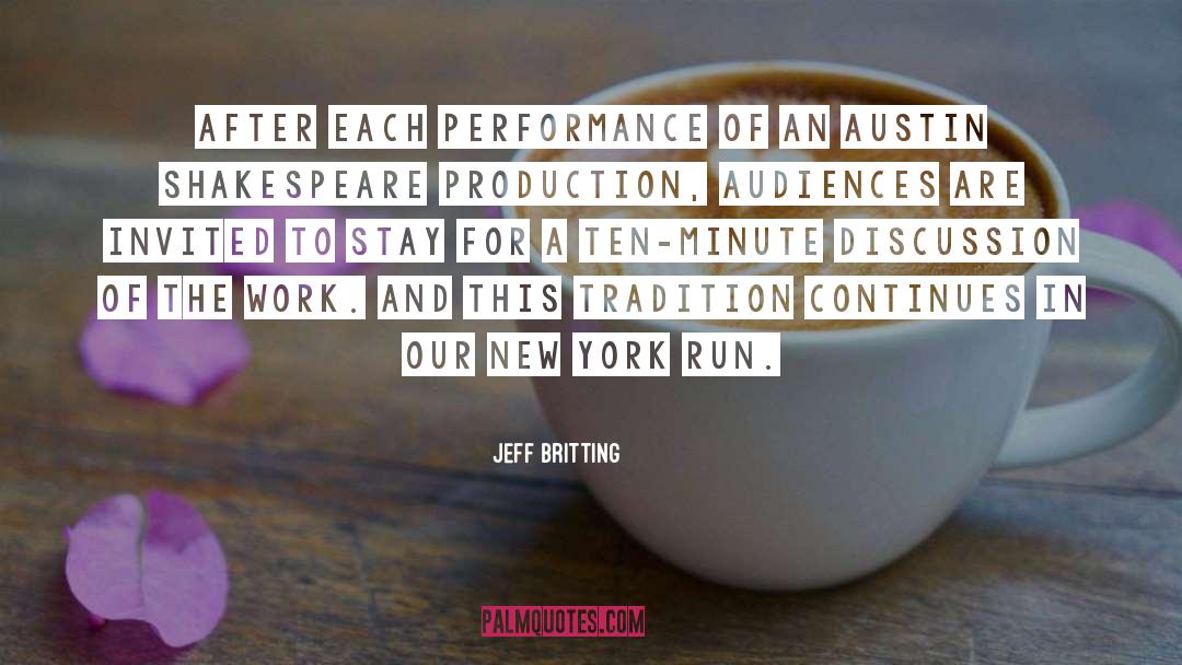 Audiences quotes by Jeff Britting