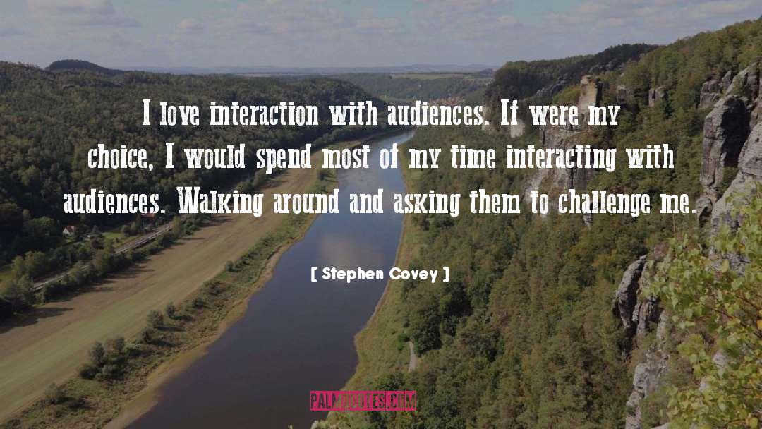 Audiences quotes by Stephen Covey