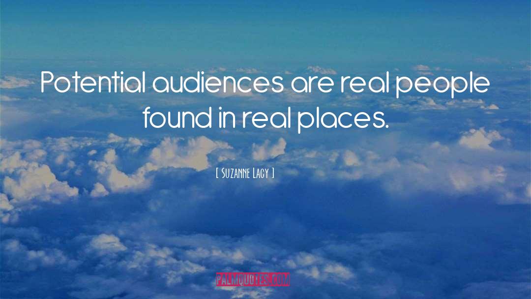 Audiences quotes by Suzanne Lacy
