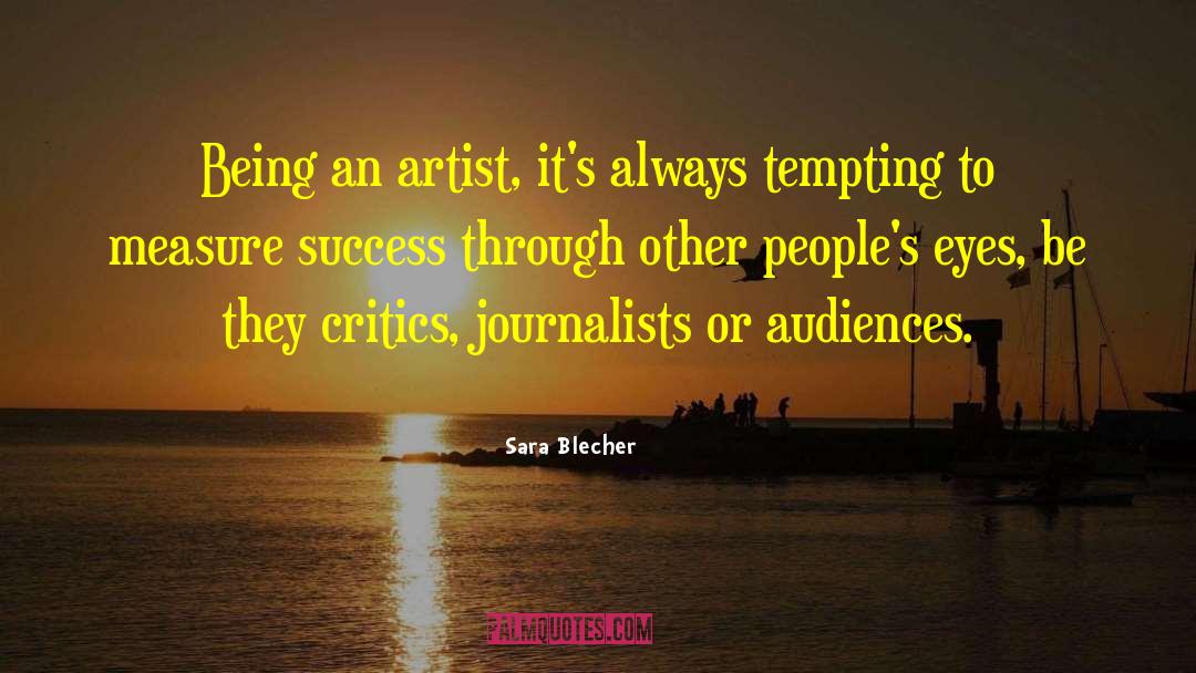 Audiences quotes by Sara Blecher