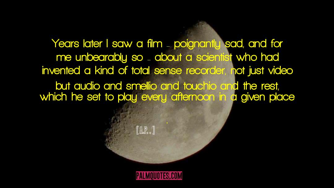 Audio quotes by A.P. .