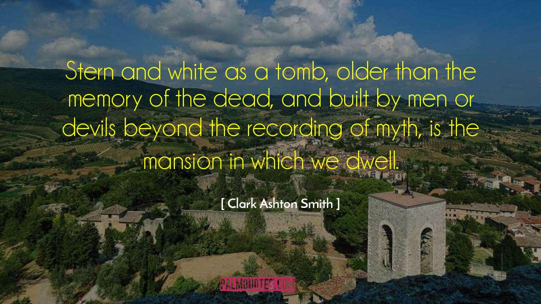 Audio Recording quotes by Clark Ashton Smith