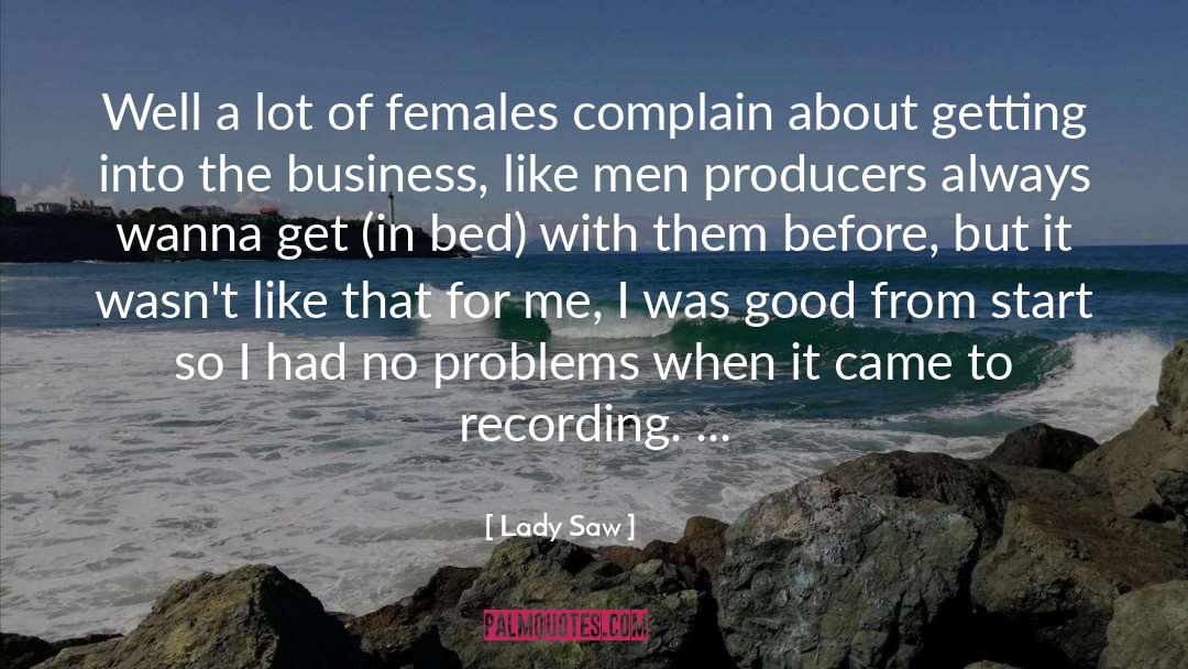 Audio Recording quotes by Lady Saw