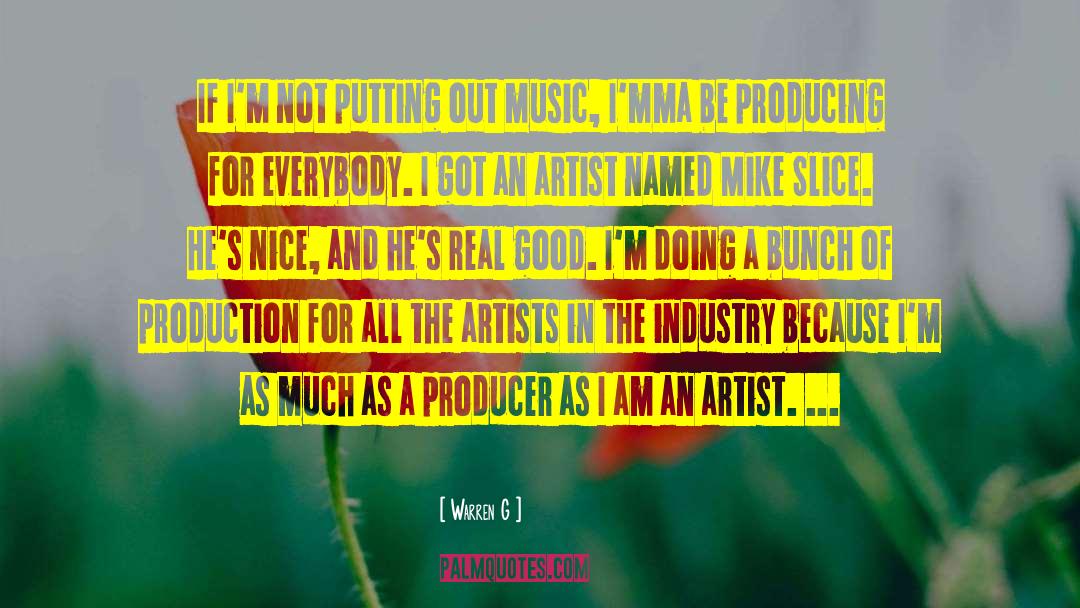 Audiovisual Industry quotes by Warren G