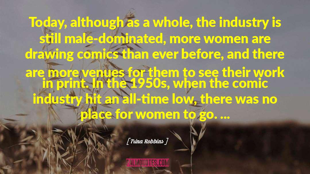 Audiovisual Industry quotes by Trina Robbins