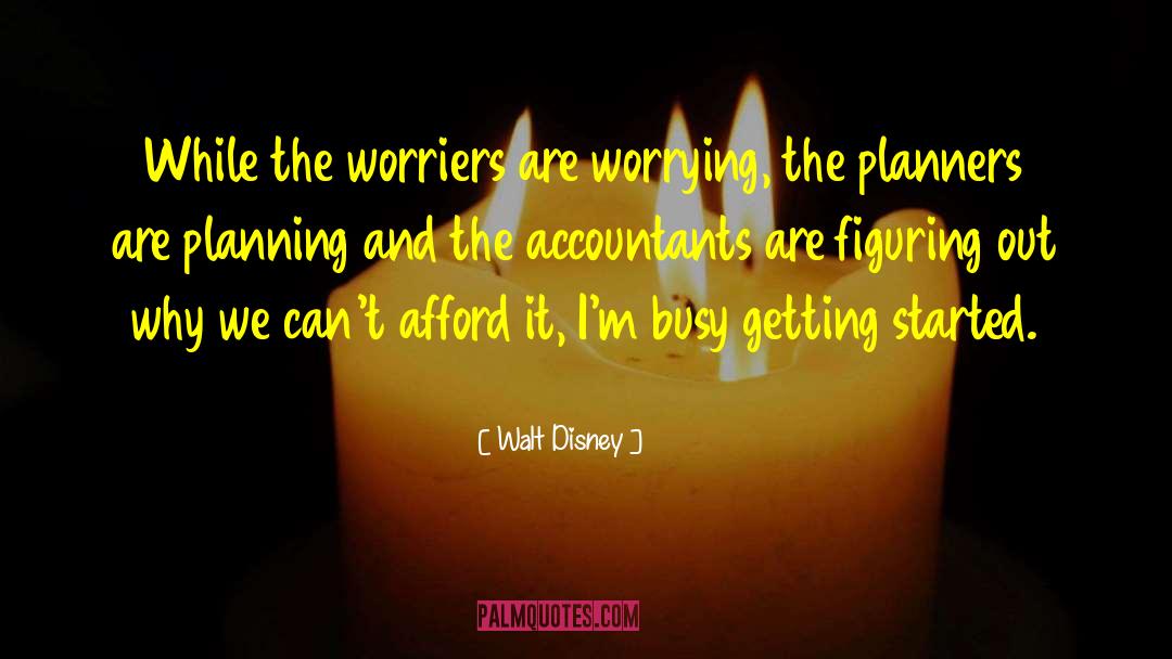 Audit Planning quotes by Walt Disney