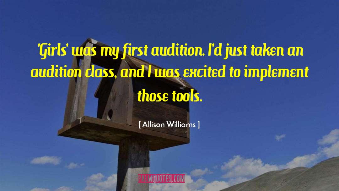 Audition quotes by Allison Williams