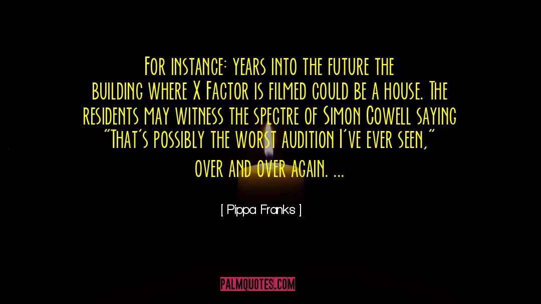 Audition quotes by Pippa Franks