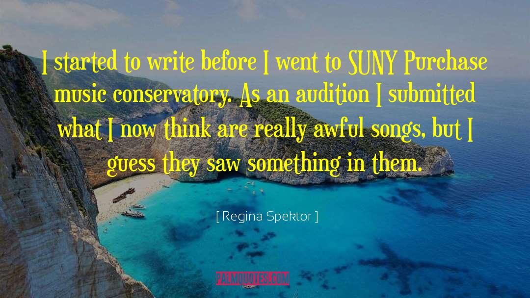Audition quotes by Regina Spektor