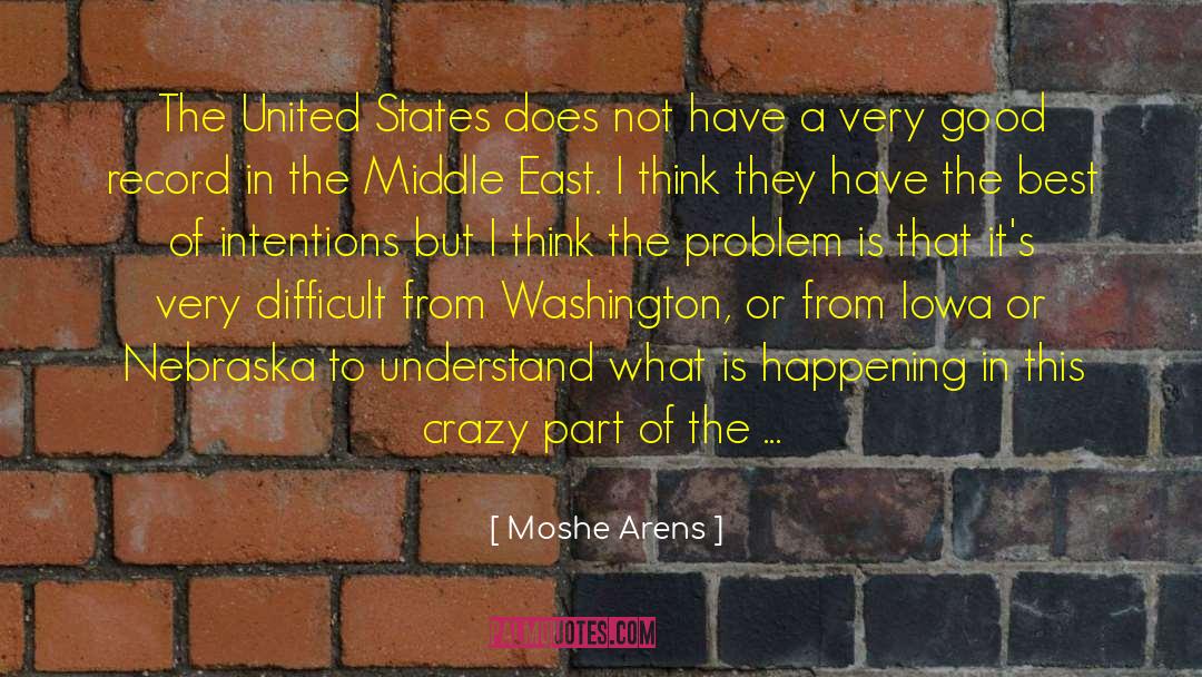 Auditoriums In Washington quotes by Moshe Arens