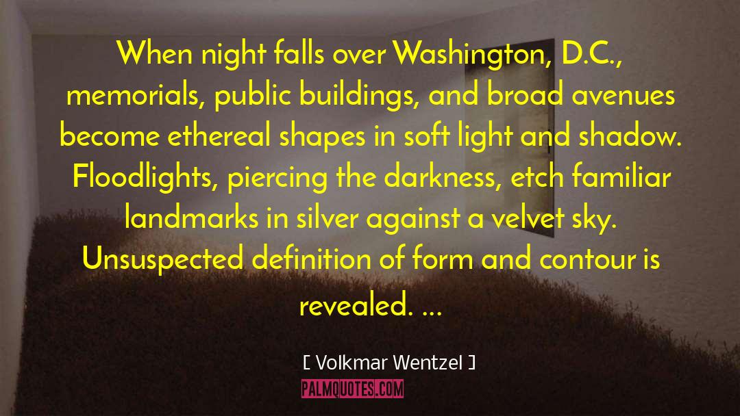 Auditoriums In Washington quotes by Volkmar Wentzel