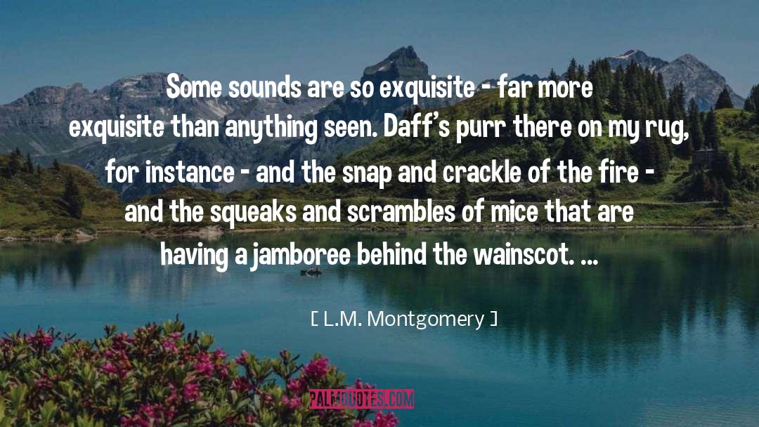 Auditory quotes by L.M. Montgomery