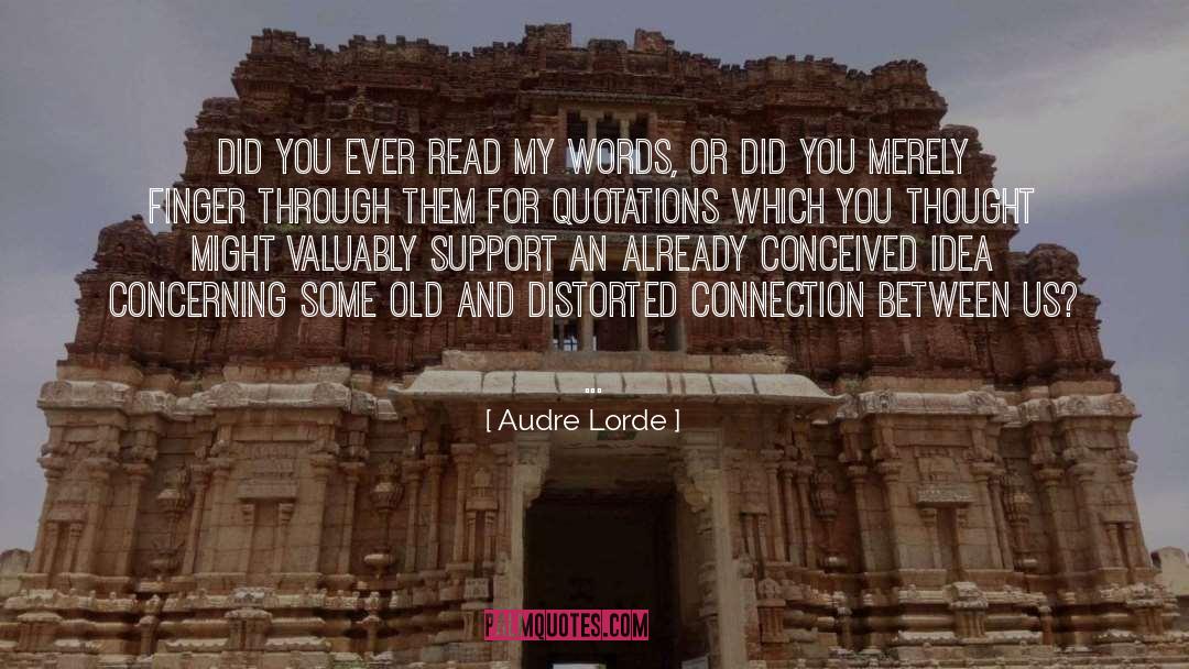 Audre Lorde quotes by Audre Lorde