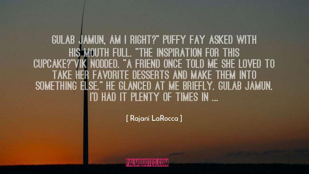 Audrey Rose quotes by Rajani LaRocca