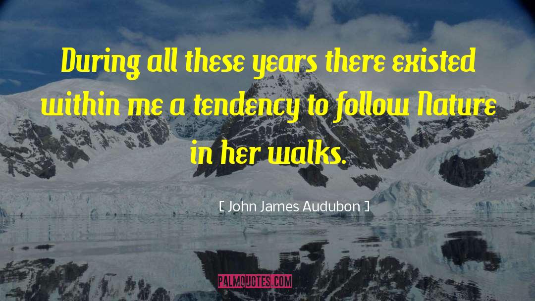 Audubon quotes by John James Audubon