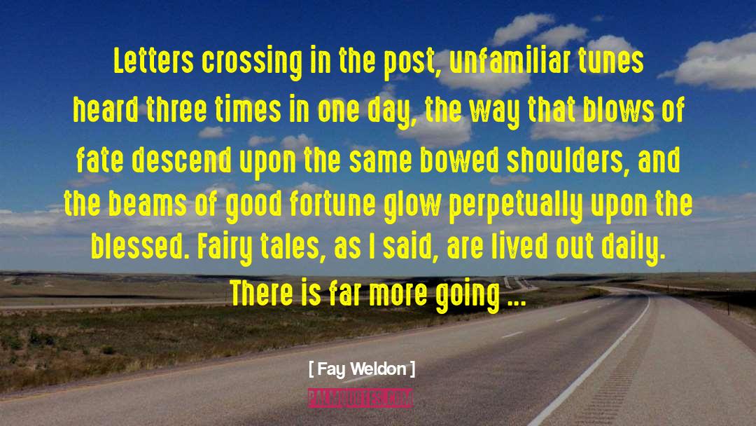 Auftrag Post quotes by Fay Weldon