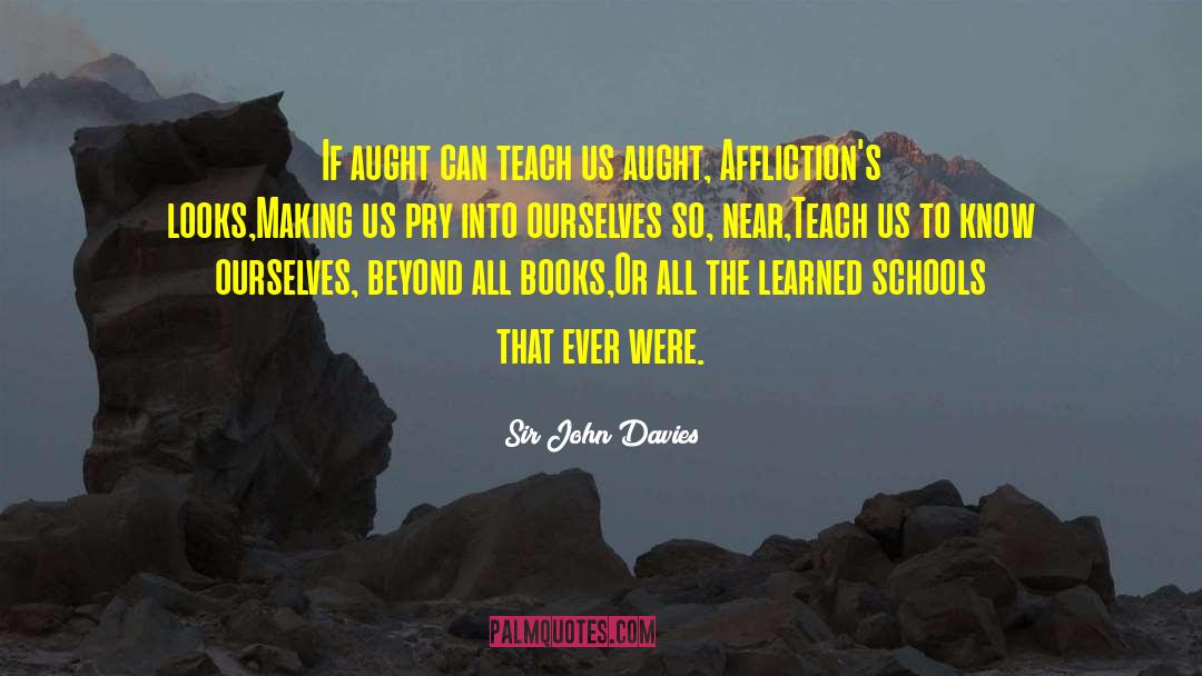 Aught 6 quotes by Sir John Davies