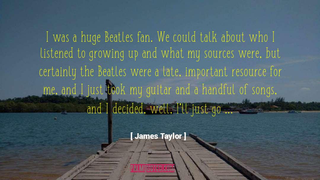 Aughtry Taylor quotes by James Taylor