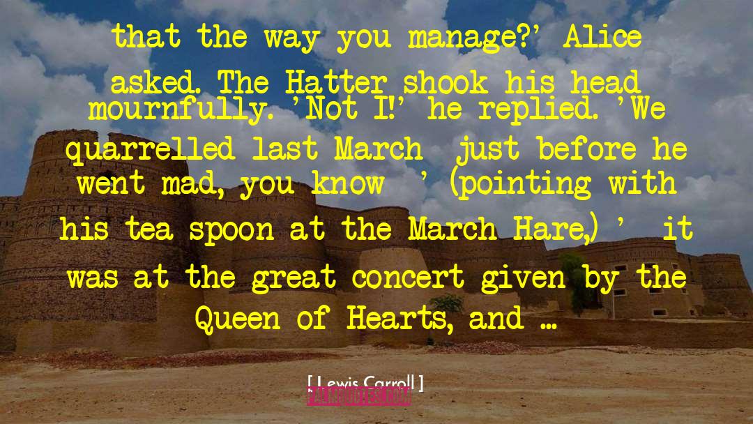 Augie March quotes by Lewis Carroll