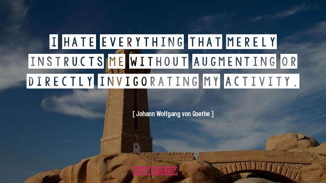 Augmenting quotes by Johann Wolfgang Von Goethe