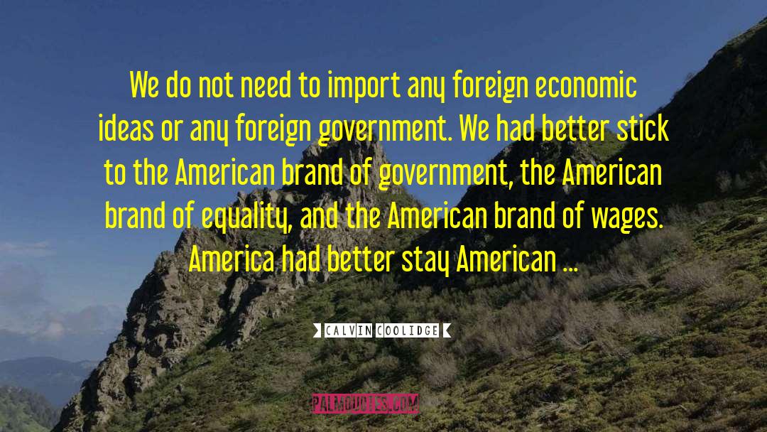 Augurio Mezcal Brands quotes by Calvin Coolidge