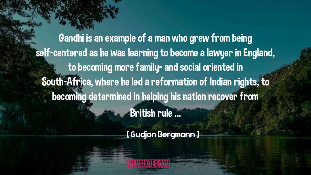 August An Indian Story quotes by Gudjon Bergmann