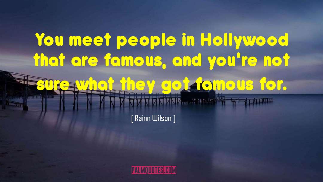 August Horch Famous quotes by Rainn Wilson
