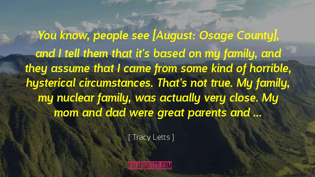 August Osage County quotes by Tracy Letts