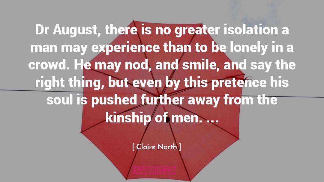 August quotes by Claire North
