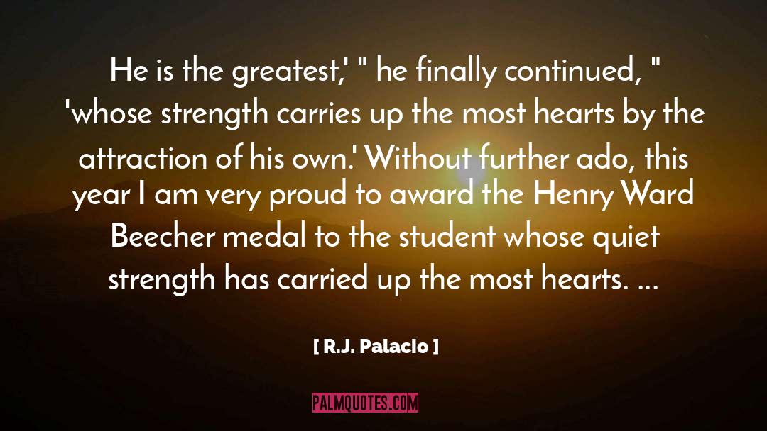 August Weismann quotes by R.J. Palacio