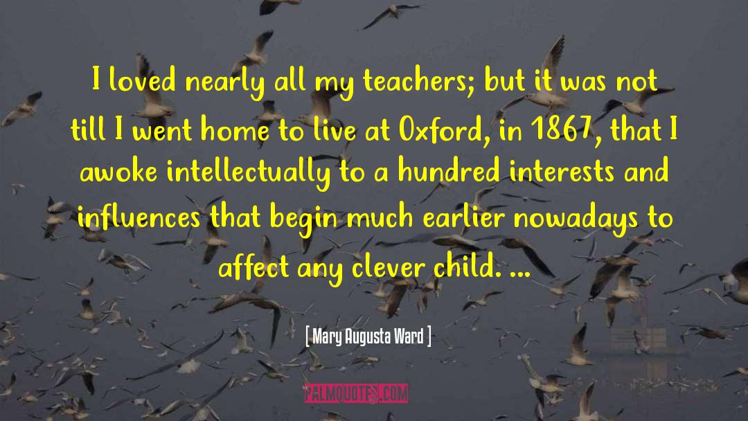 Augusta quotes by Mary Augusta Ward