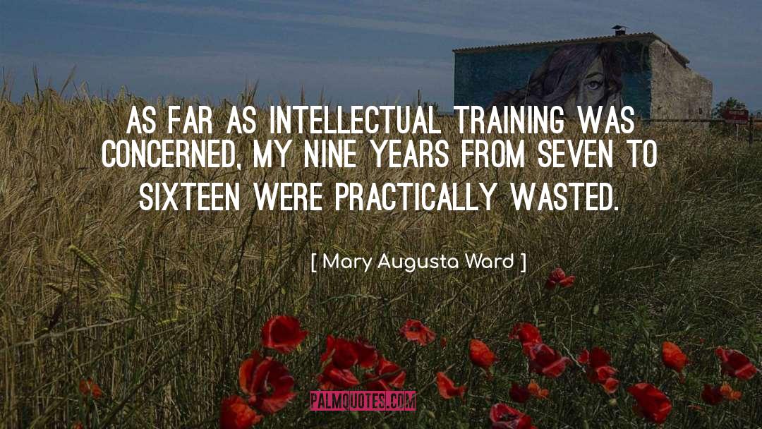 Augusta quotes by Mary Augusta Ward