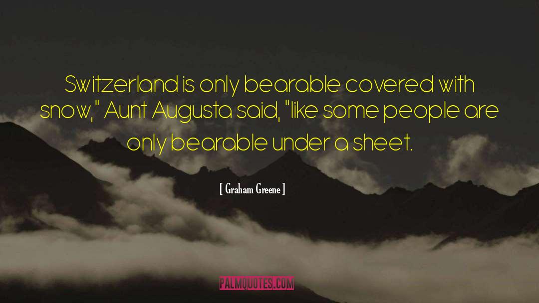 Augusta quotes by Graham Greene