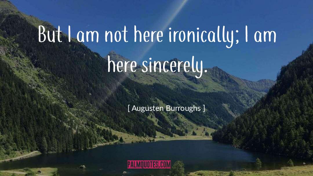 Augusten quotes by Augusten Burroughs