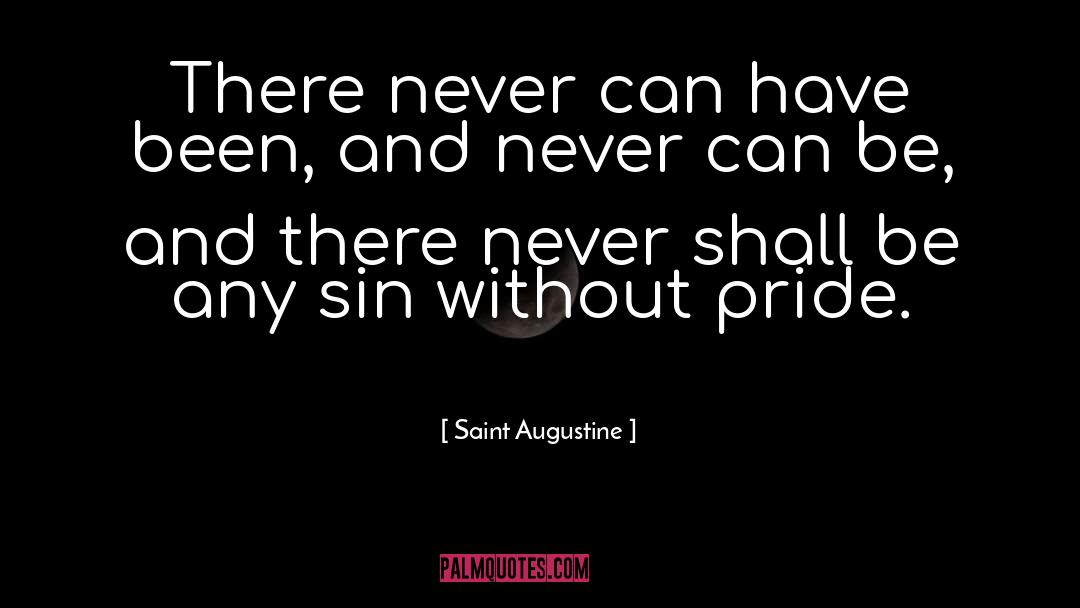 Augustine quotes by Saint Augustine