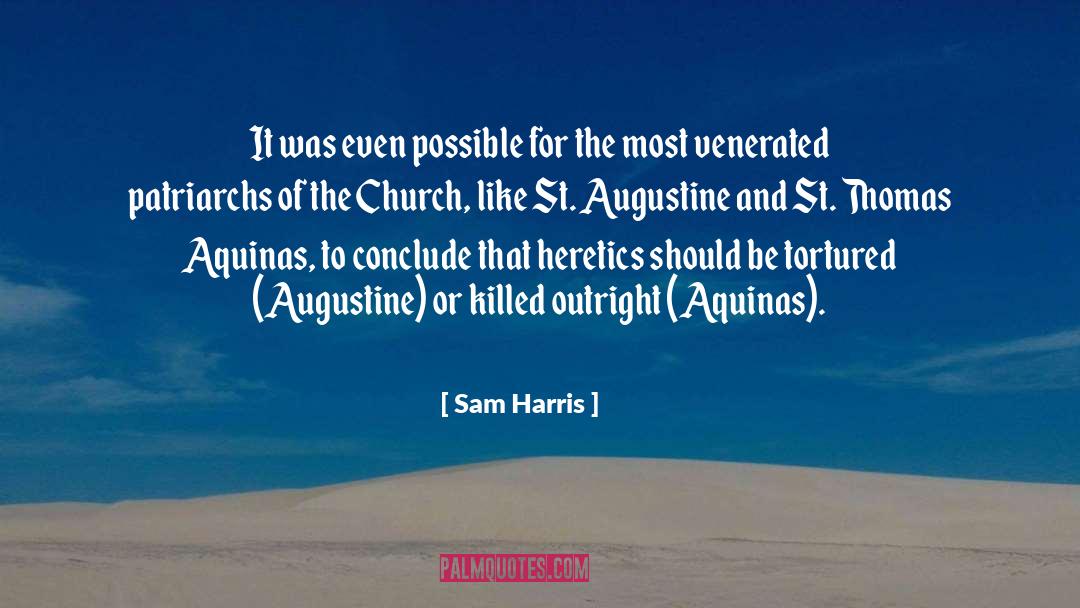 Augustine St Clare quotes by Sam Harris