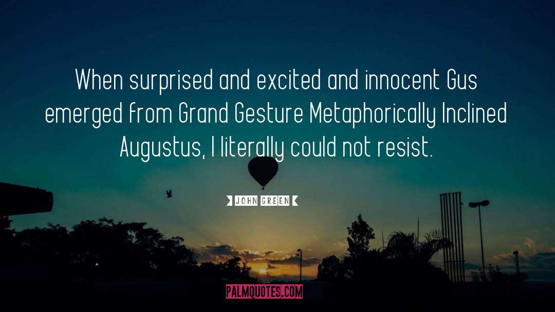 Augustus Melmotte quotes by John Green