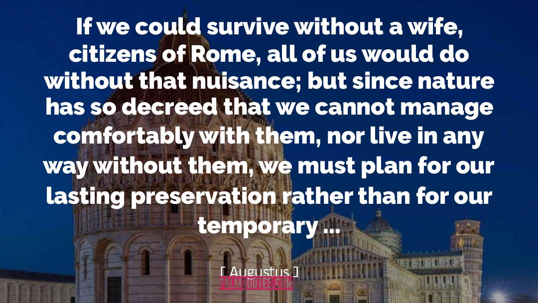 Augustus quotes by Augustus