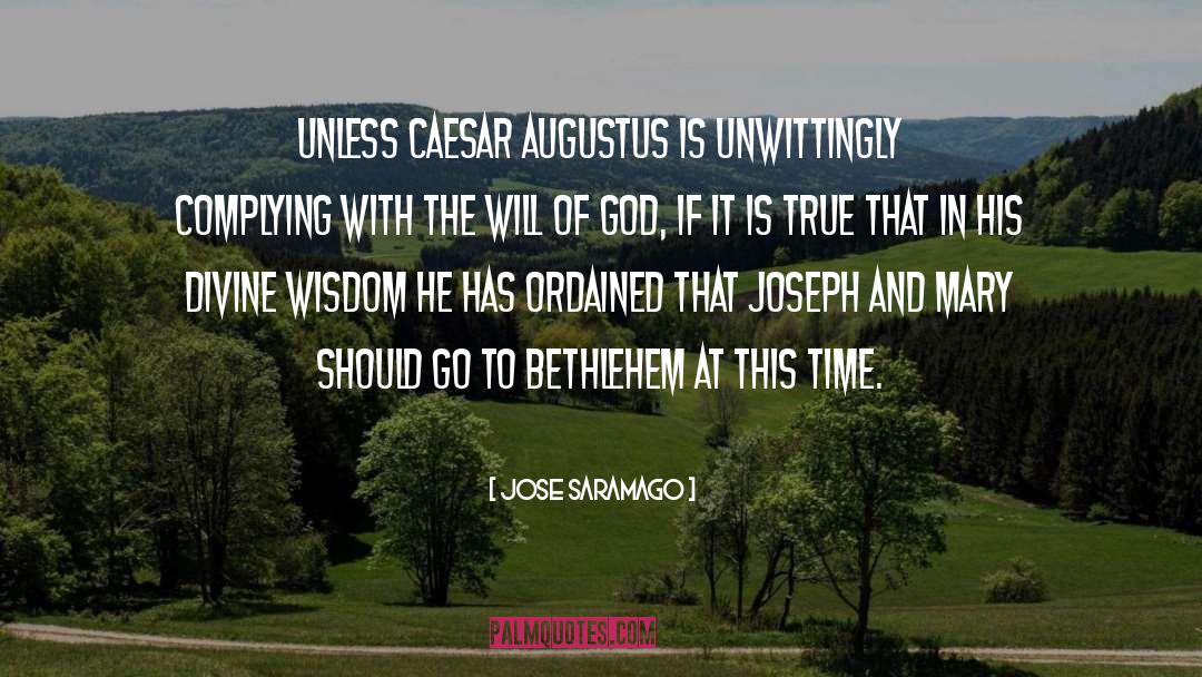 Augustus quotes by Jose Saramago